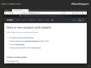 17
@SvenRupperthttps://vaadin.com
 