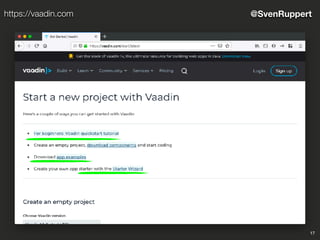 17
@SvenRupperthttps://vaadin.com
 