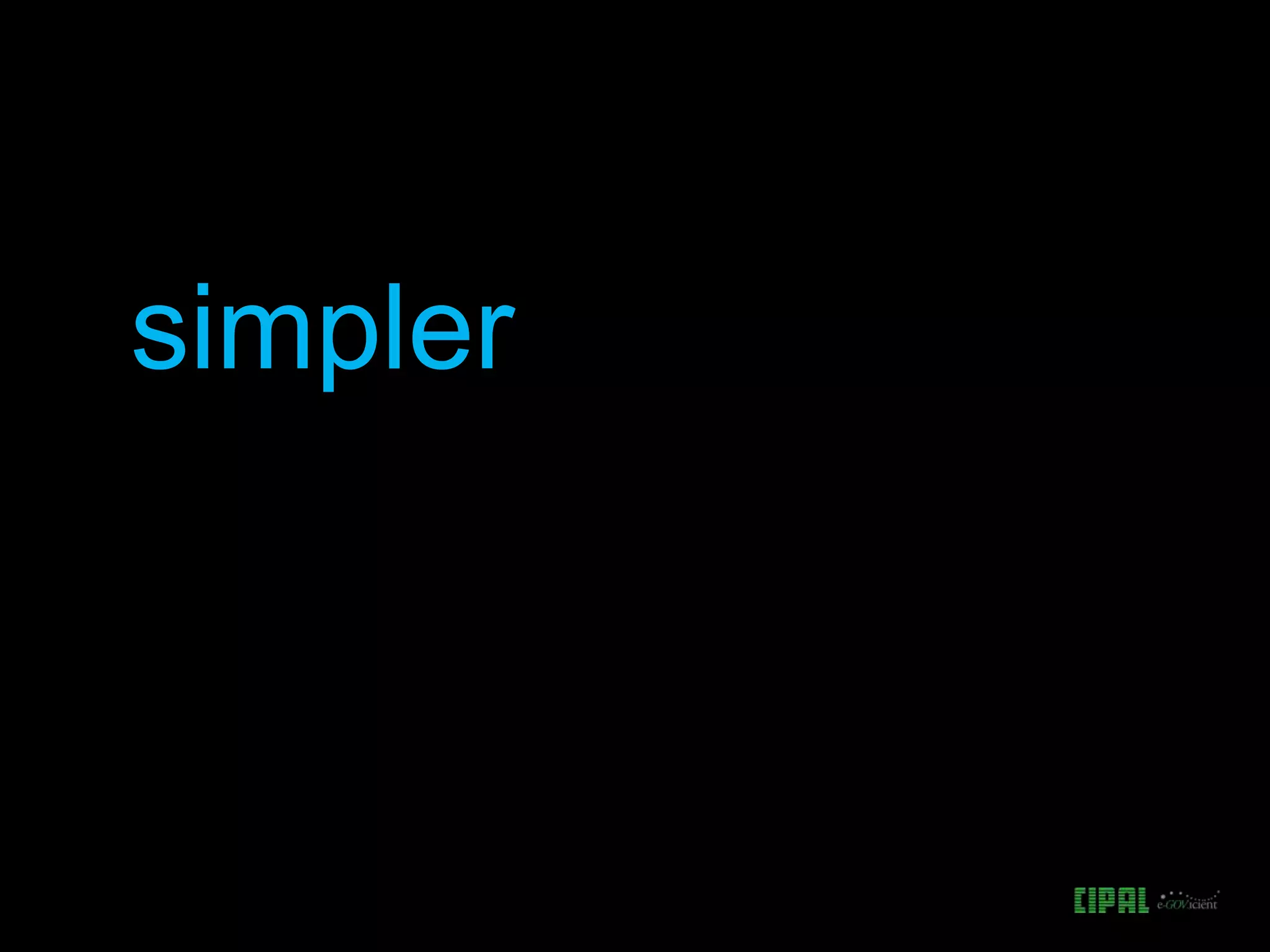 simpler