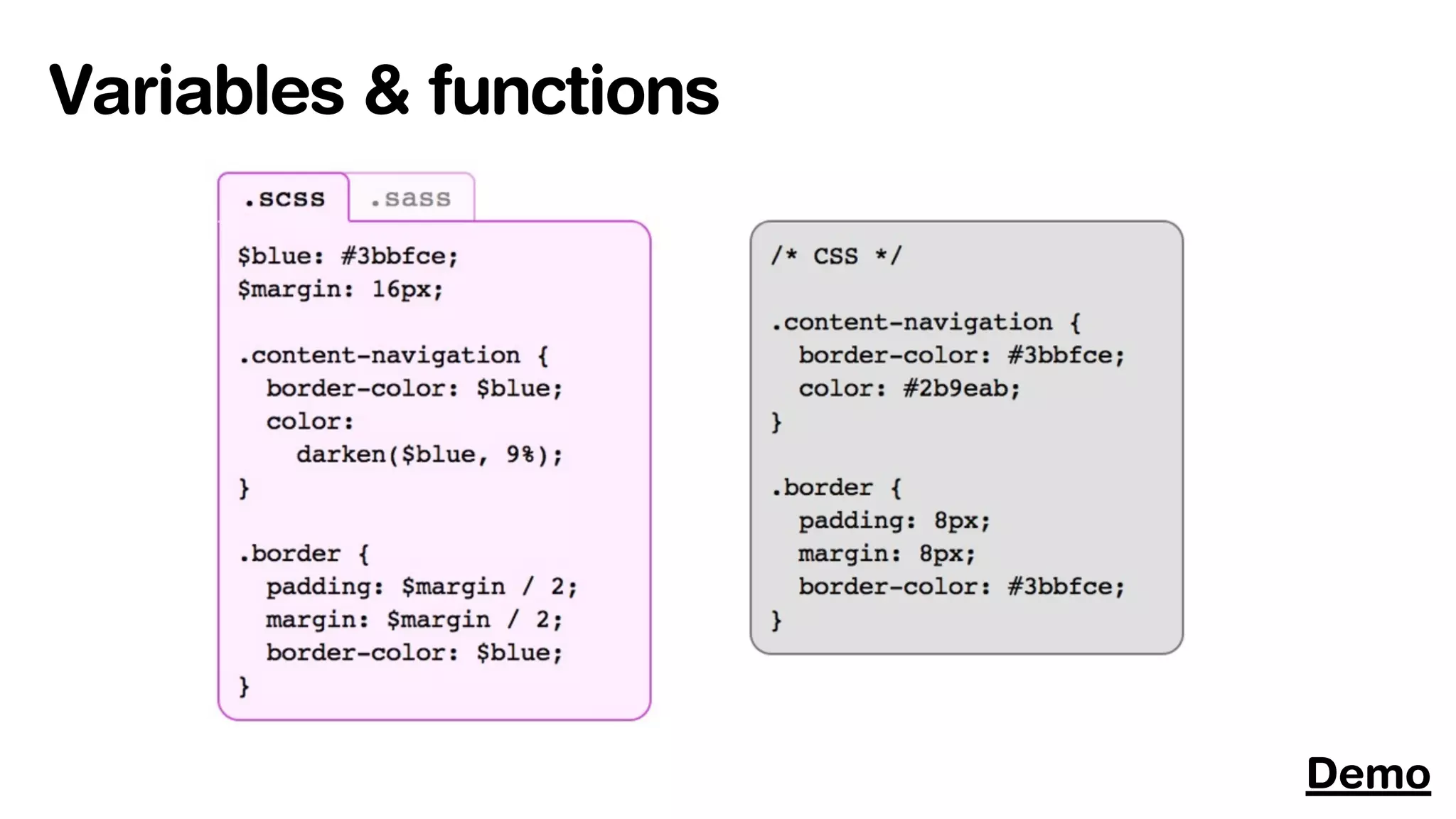 Variables & functions




                        Demo
 