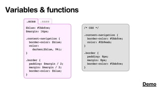 Variables & functions




                        Demo
 