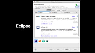 Eclipse
 