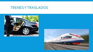 TRENESYTRASLADOS