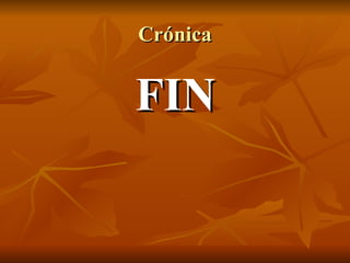 Crónica FIN 