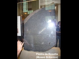 Piedra de Rosetta (Museo Británico) 