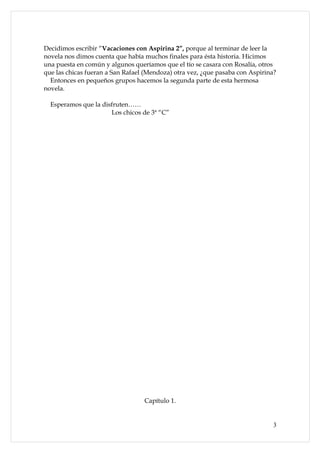 Vacaciones con aspirinas