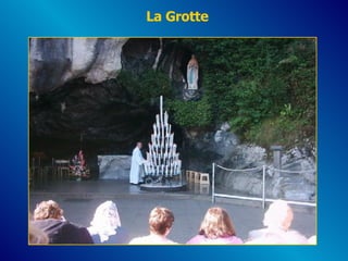 La Grotte 