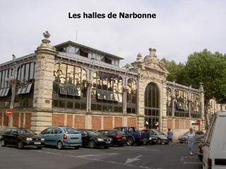 Les halles de Narbonne   