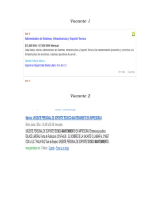 Vacante 1
Vacante 2
