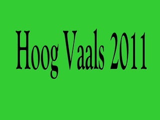 Hoog Vaals 2011 