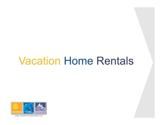 Vacation Home Rentals



www.vacationhomerentals.com
 