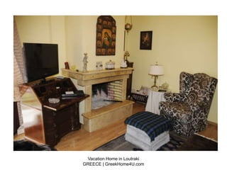 Vacation Home in Loutraki
GREECE | GreekHome4U.com
 