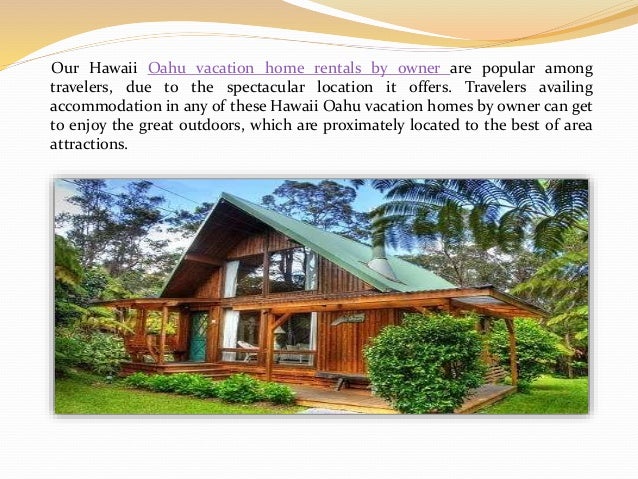 Vacation Rentals Accommodation In Hawaii