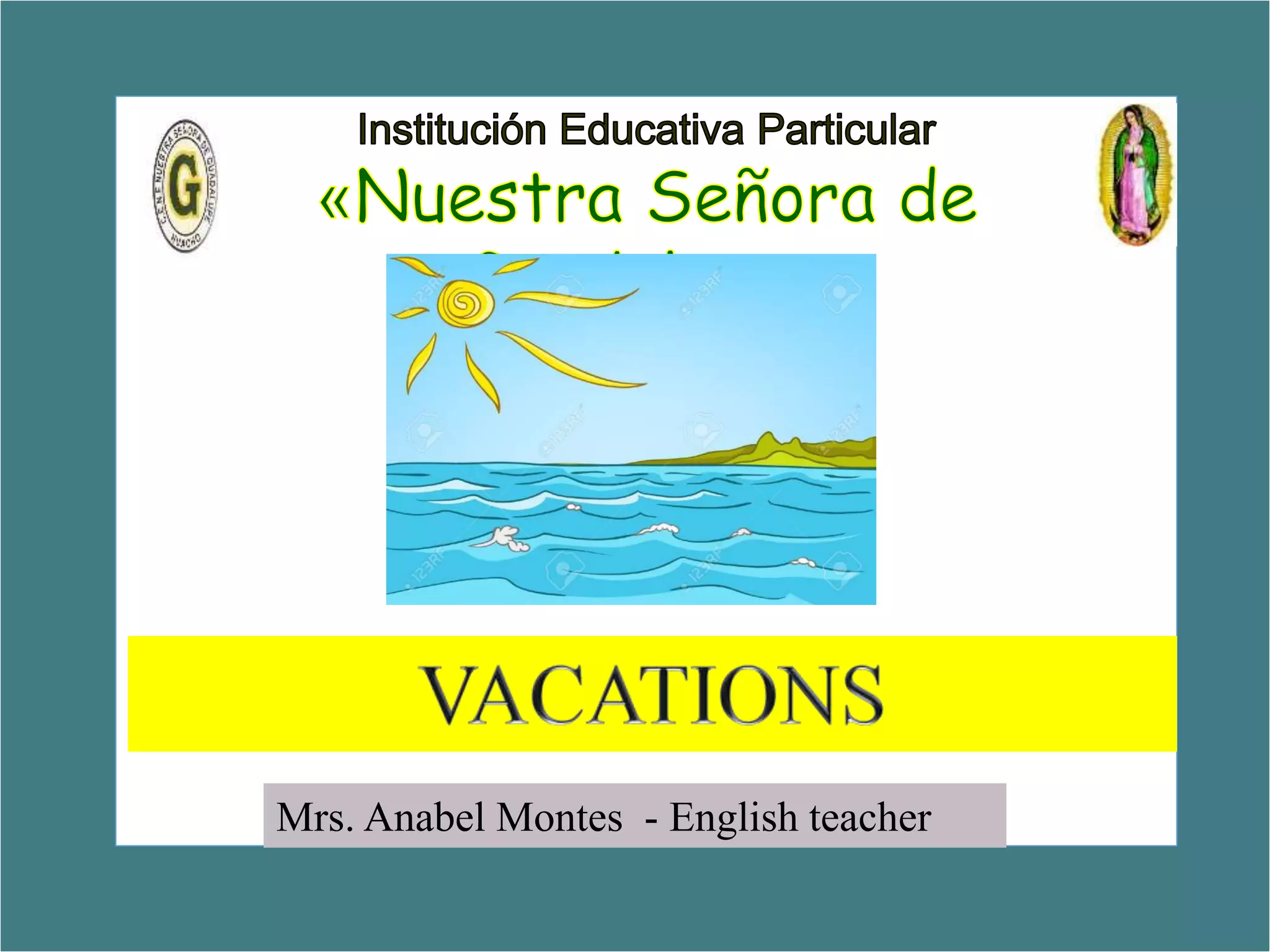 5
Exercises
Mrs. Anabel Montes - English teacher