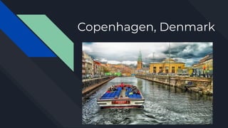 Copenhagen, Denmark
 