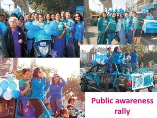 Public awareness
rally
 