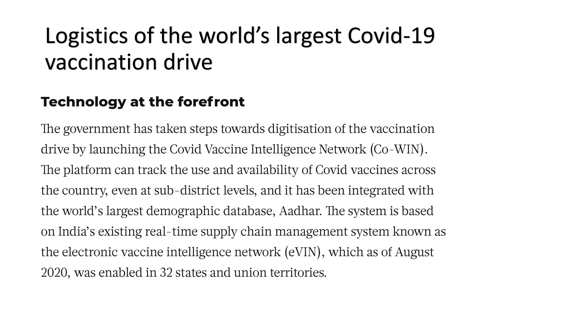 Logistics of the world’s largest Covid-19
vaccination drive