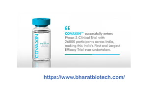 https://www.bharatbiotech.com/
 