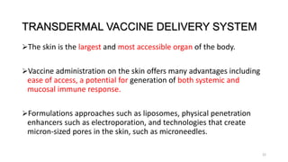 Vaccine delivery system