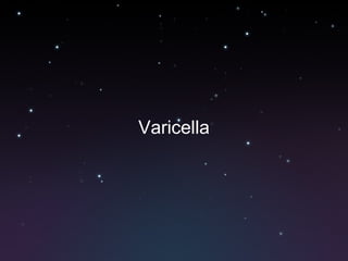 Varicella 