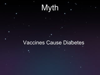 Myth Vaccines Cause Diabetes 