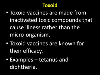Toxoid Examples Vaccines and Immune Sera.ppt
