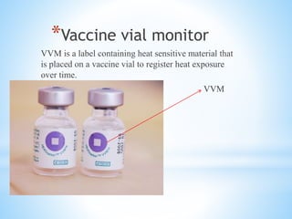 Vvm Image Vaccine storage | PPTX