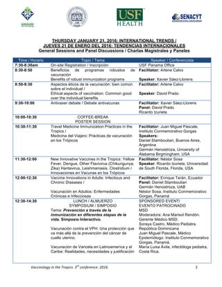  
	
  
Vaccinology	
  in	
  the	
  Tropics.	
  3rd
	
  conference.	
  2016.	
  	
   	
  
	
  
2	
  
THURSDAY JANUARY 21, 2...