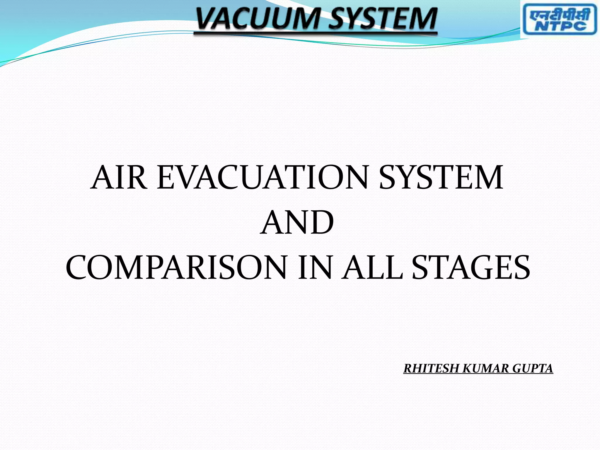 air evacuation system and lrpv (liquid ring vacuum pump) PPT