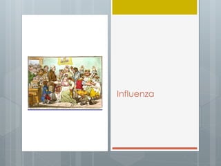 PA AAPPA AAP 3232
Vaccine SafetyVaccine Safety –– 18021802
““The Cow PockThe Cow Pock —— oror —— the Wonderfulthe Wonderful
Effects of the New InoculationEffects of the New Inoculation””
Influenza
 