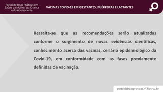 Vacinas COVID-19 em Gestantes, Puérperas e Lactantes