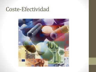 Coste-Efectividad 
 