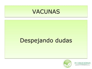 VACUNAS ,[object Object]