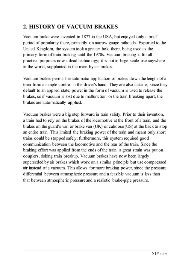 Vacuum braking system