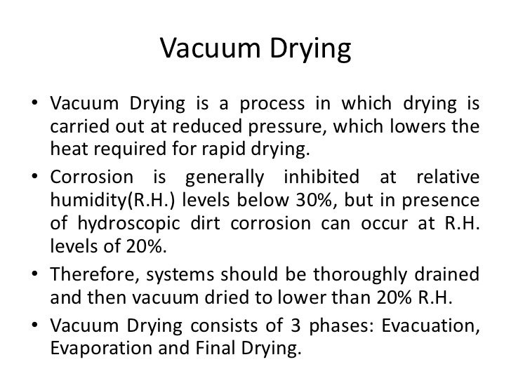Vacuum drying