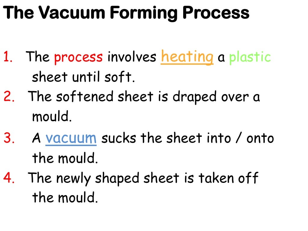 Vacuum forming