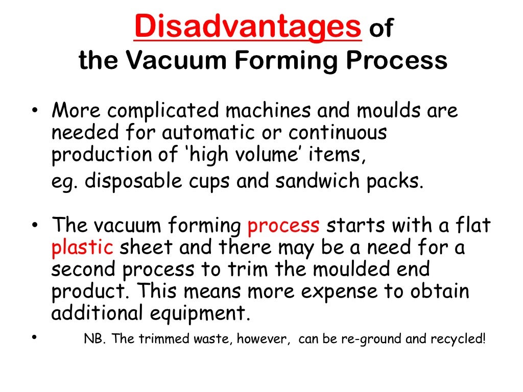 Vacuum forming