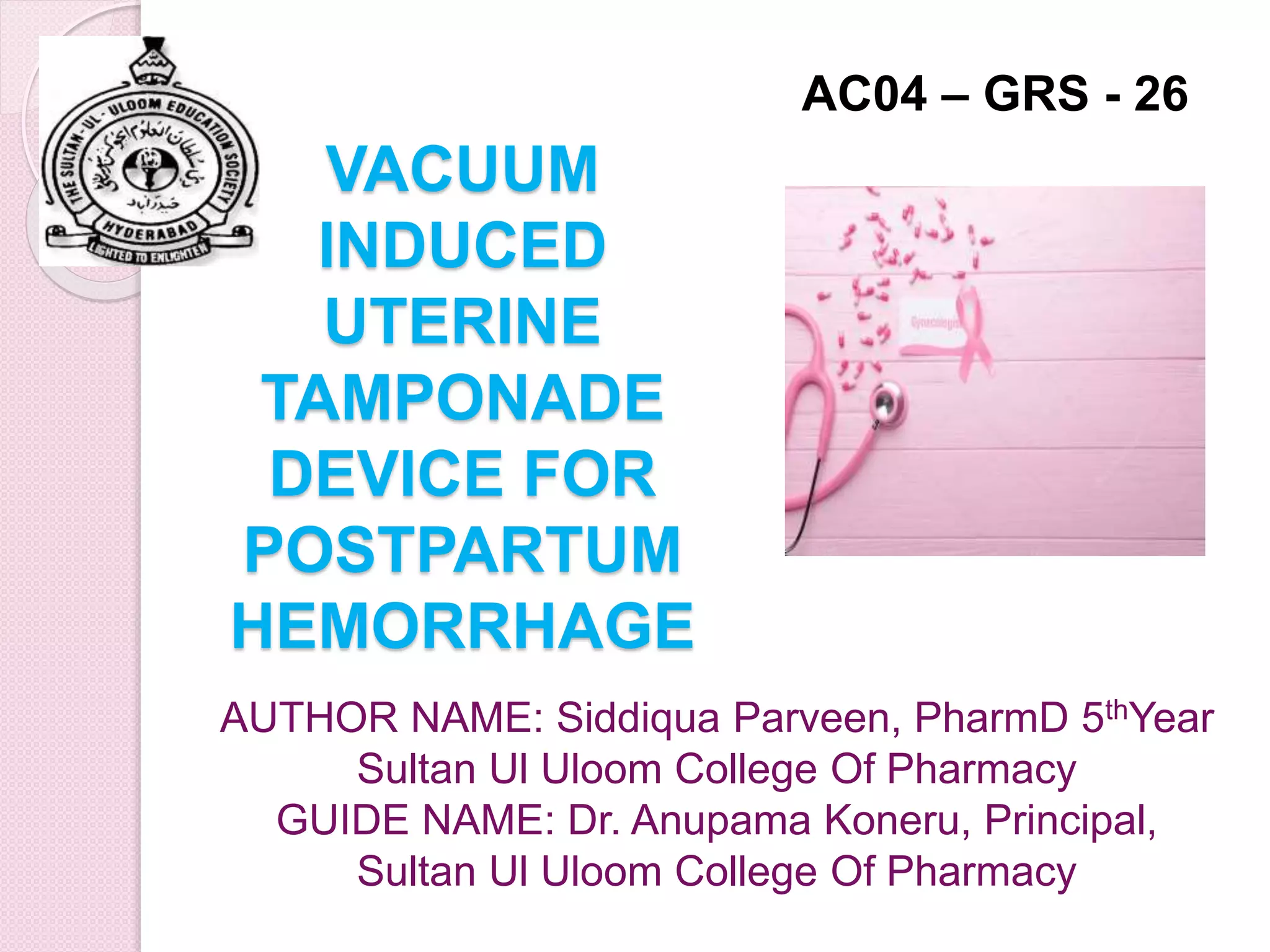 Vacuum induced uterine tamponade device for postpartum hemorrhage PPT