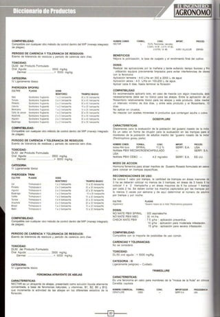 COMPATIBILIDAD:
Compatible con cualquier otro método de control dentro del MIP (manejo integrado
de plagas).
PERIODO DE CARENCIA Y TOLERANCIA DE RESIDUOS:
Exento de tolerancia de residuos y periodo de carencia cero dfas.
TOXICIDAD:
DL50 del Producto Formulado
Oral Aguda: .... 3500 mg/kg.
Dermal: > 5000 mg/kg.
CATEGORIA:
IV Ligeramente tóxico
PHEROGEN SPOFRU
CULTIVO PLAGAS DOSIS
MONITOREO TRAMPEO MASIVO
Maíz Spodo~tera frugiperda 1 a 2 trampas/Ha 20 a 30 trampas/Ha
Tomate Spodoltera frugiperda 3 a 4 trampas/Ha 30 a 40 trampas/Ha
Pimiento Spodoltera frugiperda 2 a 3trampas/Ha 30 a 40 trampas/Ha
Cebolla Spodoptera lrugiperda 1 a 2 trampas/Ha 10 a 20 trampas/Ha
Berenjena Spodo¡tera frugiperda 1 a 2 trampas/Ha 10 a 20 trampas/Ha
Caha de azúcar Spodoptera lrugiperda 1 a 2 trampas/Ha 20 a 30 uampas!Ha
Alcachofa Spodoptera lrugiperda 2 a 3 trampas/Ha 20 a 30 trampas/Ha
Algodón Spodoptera lrugiperda 2 a3 trampas/Ha 30 a40 trampas/Ha
Espárrago Spodoptera lrugiperda 2 a3 trampas/Ha 20 a30 trampas/Ha
COMPATIBILIDAD:
Compatible con cualquier otro método de control dentro del MIP (manejo integrado
de plagas).
PERIODO DE CARENCIA Y TOLERANCIA DE RESIDUOS:
Exento de tolerancia de residuos y periodo de carencia cero días.
TOXICIDAD:
DL50 del Producto Formulado
Oral Aguda: ......................... 3500 mg/kg.
Dermal: ................................ > 5000 mg/kg.
CATEGORIA:
IV Ligeramente tóxico
PHEROGEN TRINI
CULTIVO PLAGAS
Col Trichop!usia ni
Pimiento Trichoprusia ni
Algodón Tric~.cplusla ni
Espárrago Trichoplusia ni
Coliflor Trichoplusiano
Tomate Tcichoplusia no
Alcachofa Trichoplusia no
Bróoofi Trichoplusiano
Melón Trichoplusiani
COMPATIBILIDAD:
DOSIS
MONITOREO
1a 2 trampas/Ha
2a 3 trampas/Ha
2a3 trampas/Ha
1a 2 trampas/Ha
1 a 2trampas/Ha
3a4 trampas/Ha
2a3 trampas/Ha
1 a2 trampas/Ha
1 a2 trampas/Ha
TRAMPEOMASIVO
10 a 20 trampas/Ha
20 a 30 trampas/Ha
2Óa 20 trampas/Ha
1Oa 20 trampas/Ha
10 a 20 trampas/Ha
20 a 30 trampas/Ha
20 a 30trampas/Ha
10 a 20 trampas/Ha
10 a 20 trampas/Ha
Compatible con cualquier otro método de control dentro del MIP (manejo integrado
de plagas).
PERIODO DE CARENCIA Y TOLERANCIA DE RESIDUOS:
Exento de tolerancia de residuos y periodo de carencia cero días.
TOXICIDAD:
DL50 del Producto Formulado
Oral Aguda ........................... 3500 mg/kg.
Dermal: ...................... .....> 5000 mg/kg.
CATEGORIA:
IV Ligeramente tóxico
FEROMONA ATRAYENTE DE ABEJAS
CARACTERISTICAS:
NECTAR es un atrayente de abejas, presentado como solución líquida altamente
concentrada, a base de feromonas naturales, y vitaminas, B1, B2. 66 y B12,
que incrementa la actividad de las abejas en los diferentes estadios de la
floración,
NOMBRE COMER.
NECTAR
FORMUL. CONC. IMPORT. PROCED.
L 16.4% Feromonas naturales,
0.004% Vrt 8', 0.01% Vil 82,
0.0079% Vil BS AGRO VILLACURI ESPAÑA
BENEFICIOS
Mejora la polinización, la tasa de cuajado y el rendimiento final del cultivo.
DOSIS:
Realizar las aplicaciones por la mañana y tarde evitando tiempo lluvioso y trio
. utilizando equipos previamente limpiados para evitar interferencias de olores
con la feromona
Aplicación terrestre : 4-5 L/Ha en 300 a 2000 L de agua
Aplicación aérea : 4-5 L/Ha en 100-200 L de agua.
Aplicar cada 6 dias, hasta terminar la floración.
COMPATIBIL.IDAD
Es recomendable aplicarlo solo, en caso de mezcla con algún insecticida, éste
necesariamente debe ser no tóxico para las abejas. Entre la aplicación de Ul'l
fitosanitario relativamente tóxico para las abejas y este producto, debe media•
un intervalo mínimo de dos dias. y entre este producto y el fitosanitario, 10
días.
No aplicar en ciruelos.
No mezclar con aceites minerales ni productos que contengan azufre o cobre.
GOSSYPLURE
CARACTERISTICAS:
Dispersores para la evaluación de la población del gusano rosado de la india
Es un cebo en forma de chupón para la evaluación en las trampas para e
monitoreo de la población de adultos macho del •gusano rosado de la India'
{Pectinophora gossy piella)
NOMBRECOMER. FORMUL. CONC.
NoMatePBWSpital SPIRAL 11.2 %
NoMate PBW MECMICROENCAPSULADO
USA
NoMate PBW CEBO 4.2 mg/cebo
MODO DE ACCION:
!MPORT.
SERFI S.A.
SERFI S.A.
PROCED.
USA
SERFI S.A
EE.UU.
Hormona femenina para atraer machos de Gusano Rosado formulado en cebos
para colocar en trampas especificas.
RECOMENDACIONES DE USO:
Se coloca 1 cebo por trampa, la cantidad de trampas en áreas menores de
3 ha se deberán colocar no menos de 3 trampas, en áreas de 3 hasta 5 ha
colocar 1 a 2 trampas/ha y en áreas mayores de 6 ha colocar 1 trampa
por cada 2 ha. Se deben contar los machos capturados por las trampas por
lo menos 3 veces por semana y de aqul determinar el número de adultos
por trampa y por noche.
CULTIVO
Algodonero
DOSIS:
NO MATE PBW SPIRAL
NO MATE PBW MEC
CHECK MATE PBW
PLAGAS
'Gusano wsado de la India' Pectioophora gossypiella
: 300 espirales/ha.
: 30 ml./ha.
7.5 g/ha : aplicación preventiva.
1O gfha : aplicación para moderada infestación.
15 g/ha : aplicación para severa infestación.
COMPATIBILIDAD:
Compatible con la mayoría de pesticidas de uso común.
CARENCIAS Y TOLERANCIAS:
No se considera.
TOXICIDAD:
DL/50 oral aguda : > 5000 mg/Kg.
CATEGORIA : 111
Ligeramente peligroso - Cuidado.
TRIMEDLURE
CARACTERISTICAS:
Es una feronoma en cebo para monitoreo de la "mosca de la fruta" en cítricos
Ceratitis capitata
NOMBRECOMERCIAL FORMUL. CONC.
CERATILURE CEBO
IMPORTADOR
SERFI SA.
PROCEDENCIA
USA
----i~t---
 
