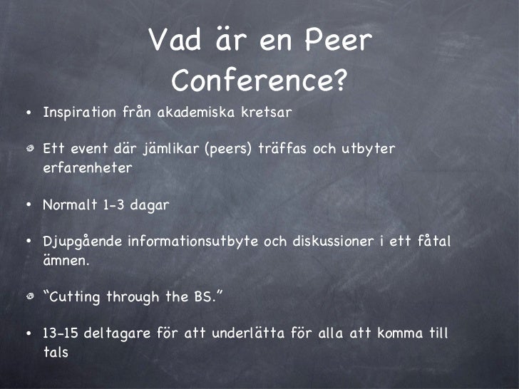 Vad är en peer conference?