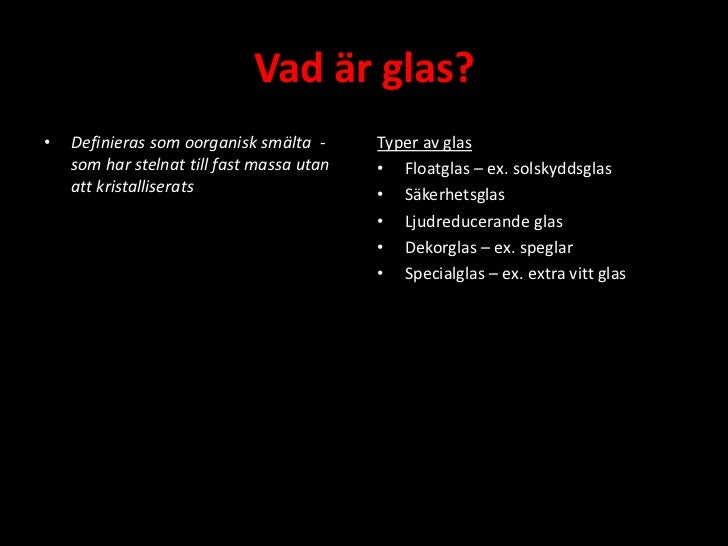 Vad Ar Glas Gjort Av