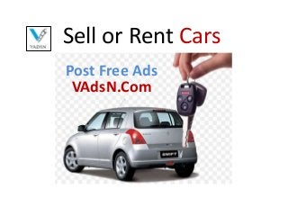 Sell or Rent Cars
Post Free Ads
VAdsN.Com
 