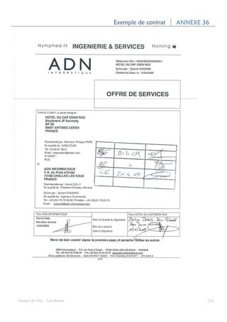 Exemple de contrat          36
                                                  ANNEXE 36




Dossier de VAE – Léa Bloom                                214
 