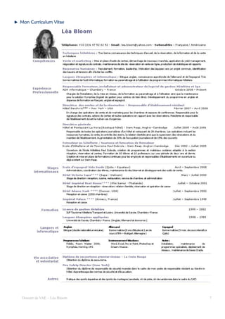 Mon Curriculum Vitae




 Dossier de VAE – Léa Bloom   7
 