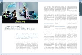 R P O R AT E  N O V E M B R E 2 0 0 6                                                                                                                                                                                                                                                                           6 0 0 2 E R B M E V O N  E TA R O P
                                                                                                                                                      Le résultat, jusqu’en 2004, est globalement            arrivées à leur limite d’obsolescence. Plus            Les résultats réels ne se font pas attendre, mais
                                                                                                                                                      négatif… Alsace mise à part, avec                      grave, la gestion du service client était à l’ave-     les conséquences de la crise en termes d’image
                                                                                                                                                      EstVideoCom, tous les câblo-opérateurs font            nant. Aussi, paradoxalement, quand Numericable         et de réputation sont considérables et, surtout,
                                                                                                                                                      mauvaise figure. C’est à ce moment qu’Altice           rachète Noos et commence à investir et à réor-         durables.
                                                                                                                                                      et Cinven, deux fonds dont le premier est spéci-       ganiser la société pour corriger les problèmes         Dans la réalité, en effet, le nombre d’appels à la
                                                                                                                                                      fiquement dédié au câble et a été fondé par un         techniques existants, la crise est inévitable.         hot line est divisé par trois en moins d’un an.
            DOSSIER




                                                                                                                                                                                                                                                                                                                                  DOSSIER
                                                                                                                                                      expert de la fibre optique depuis plus de vingt        Dans l’esprit du consommateur, du régulateur,          L’attente moyenne passe de sept minutes à moins
                                                                                                                                                      ans, profitent du nouveau contexte juridique           des associations et des médias, c’est le rachat        d’une minute. Dès juillet 2007, la DGCCRF lève la
                                                                                                                                                      inauguré par le paquet télécom européen pour           qui est à l’origine de la crise. Dans la réalité, la   surveillance qu’elle avait mise en place en mars.
                                                                                                                                                      restructurer le câble dans son ensemble.               crise qui frappait Noos couvait depuis un an, et       Pourtant, les difficultés d’image et de relations
                                                                                                                                                      Acquisition de Numericable en 2005, puis de            elle a éclaté à ce moment-là. Le fait que ses          avec les associations de consommateurs
                                                                                                                                                      Noos UPC en 2006, pour aboutir à la création           acquéreurs soient des “fonds d’investissement”         demeurent. Pour la première fois, une crise de
                                                                                                                                                      d’un unique câblo-opérateur national en 2007 :         a permis les interprétations et les approxima-         réputation corporate touche un acteur du BtoC
                                                                                                                                                      Numericable.                                           tions les plus totales : ces acquéreurs étaient        dans un secteur qui pensait collectivement que
                                                                                                                                                      Tout devrait donc aller mieux mais, paradoxe,          bien sûr à l’origine “du désordre causé par leur       la valeur de la marque avait peu d’importance,
                                                                                                                                                      c’est là que tout se gâte encore – si c’est possible   appât du gain”…                                        ou qu’elle se créait et s’entretenait d’elle-
                                                                                                                                                      – en termes de communication !                         Drôle de manière de satisfaire une supposée            même avec le progrès technologique. Oui, de
                                                                                                                                                                                                             avidité que de voir la valeur d’une marque que         manière totalement inédite, l’évolution de
                                                                                                                                                                                                             l’on vient d’acquérir disparaître purement et          l’image se décorrélait de l’évolution objective
                                                                                                                                                      Comment devient-on un anti-symbole ?                   simplement !                                           de la technologie et de l’amélioration de la
                                                                                                                                                                                                                                                                    qualité.
                                                                                                                                                      C’est à ce moment, en effet, que le câble

                               L’AVENTURE    DU CÂBLE…                                                                                                connaît une crise de communication sans
                                                                                                                                                      précédent dans son histoire.
                                                                                                                                                                                                             Quand l’image et la réputation ne suivent pas…

                                                                                                                                                                                                             La réaction de Numericable a été énergique et
                                                                                                                                                                                                                                                                    La marque Noos, d’une part, mais le câble
                                                                                                                                                                                                                                                                    dans son ensemble, d’autre part, étaient
                                                                                                                                                                                                                                                                    devenus le symbole des abus des entreprises
                               De l’enfant terrible au meilleur de sa classe                                                                          De l’extérieur, on peut retenir trois symboles de
                                                                                                                                                      cette crise unique en son genre : les boutiques
                                                                                                                                                                                                             s’est déployée sur deux plans : la qualité au sens
                                                                                                                                                                                                             très large, et la communication / information.
                                                                                                                                                                                                                                                                    des NTIC. Ce statut de marque symbole est
                                                                                                                                                                                                                                                                    parfois un atout… C’est le cas de Danone
                                                                                                                                                      de Numericable prises d’assaut par des dizaines                                                               pour la santé, ou d’Apple pour l’innovation.
                                                                                                                                                      de clients, notamment à Paris, la “mise sous           Pour ce qui est de la qualité du “produit” câble,      C’est le fruit d’une politique de communica-
                                                                                                                                                      surveillance par la DGCCRF”, et les accusations        les efforts consentis ont été considérables, tant      tion déterminée et cohérente sur un temps
                                               Le câble français est un miraculé. Mal né, mort-né a-t-on même pu                                      des associations de consommateurs, grandes             en termes de technologie que de service client.        très long. Pour acquérir, au contraire, le
                                                                                                                                                      ou petites.                                            Au niveau technologique, ce sont tout simple-          statut de symbole négatif, d’anti-symbole,
                                               dire, il n’en finissait plus d’aller mal depuis les années 80 quand
                                                                                                                                                                                                             ment 250 millions d’euros par an qui ont été           en quelque sorte, il suffit d’une crise
                                               une réglementation européenne, le “paquet télécom”, lui a enfin                                        Évidemment, la presse s’empare du sujet. Selon         investis depuis 2005, pour rénover le réseau du        majeure et inédite. Mais il faut au moins
                                               donné un environnement propice à son développement. C’était en                                         un processus de mouton noir bien connu, le             câble, interconnecter tous les réseaux de              deux ans pour en sortir et reconstruire sa
                                               2003. Depuis, Numericable fait la course en tête…                                                      câblo-opérateur se voit condamner pour tous les        France, créer ainsi une “colonne vertébrale”, un       crédibilité…
                                                                                                                                                      maux du secteur des NTIC dans son ensemble :           réseau unique et puissant pour le câble en
                                                                                                                                                      controverse sur les appels aux lignes d’assis-         France ! Parallèlement, la fibre optique fait son      Ce statut d’anti-symbole, le câble le payait à
                                                                                                                                                      tance surtaxés, problèmes techniques, plateaux         apparition sur le réseau, permettant rapide-           plein en étant victime d’un cercle vicieux
                                               Il faut revenir brièvement au début de l’histoire :   tout développement d’un secteur économique ?     d’appels délocalisés, etc. Tous les concurrents de     ment à Numericable d’être le premier opérateur         particulièrement contraignant : la mauvaise
                                               quand le fameux “plan câble” est lancé, la            Ceux qui ont investi dans l’industrie du câble   Numericable sont en fait touchés par les mêmes         par nombre de clients raccordables et raccordés,       réputation de la marque renforçait la sensibilité
                                               transmission de données par câble est une             étaient donc particulièrement méritants à        problèmes, mais l’ampleur des difficultés techni-      et d’offrir des débits Internet sans équivalent        du consommateur. Celui-ci se montrait alors
                                               réalité depuis 1945 aux USA (pour résoudre            l’époque, mais leurs intentions et leurs         ques du moment cristallise l’opposition et la          (100 MO), un choix en TVHD et VOD largement            intransigeant pour un problème mineur en l’attri-
                                               les problèmes de mauvaise réception de la             modèles économiques respectifs étaient hété-     critique sur le seul câblo-opérateur.                  supérieur au reste du marché, le développe-            buant systématiquement à la mauvaise volonté
                                               télévision hertzienne en ville) et 1970 en            rogènes et parfois un peu flous… Entre les                                                              ment de son offre en téléphonie fixe, etc.             du câblo-opérateur. Là où le client d’un autre
                                               France. Pour empêcher la création d’un                fournisseurs de services aux collectivités       En fait, avec le recul, que s’est-il réellement        Au niveau du service client, les équipes sont          opérateur aurait supporté son sort en patience
                                               monopole, une décision funeste est prise par          (Lyonnaise, CGE) et France Telecom, chacun       passé ? Les anciennes sociétés du câble, et            significativement renforcées, les procédures des       ou considéré que le problème venait d’ailleurs
                                               le gouvernement de l’époque : interdire à             a choisi un modèle de développement et           principalement Noos, étaient depuis des                différentes anciennes sociétés sont harmonisées,       (un site Internet en panne, la chaîne de télévision
                                               chaque opérateur de desservir plus de huit            d’organisation propre, ce qui n’a pas favorisé   années victimes de sous-investissements                les télé-conseillers sont formés, le retard accu-      concernée, etc.), Numericable était systémati-
                                               millions d’habitants. Comment mieux condamner         l’essor du câble dans son ensemble.              chroniques. Les capacités techniques étaient           mulé par le passé est comblé.                          quement condamné. Mais c’est là que le cercle




       12          365° | n° 2 | Juin 2008                                                                                                                                                                                                                                                          365° | n° 2 | Juin 2008              13
 