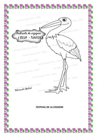 FESTIVAL DE LA CIGOGNE

 