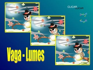 CLICAR CLICAR Vaga - Lumes 