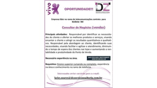 Vagas de Emprego - Goiânia e Região - 19-01-2018