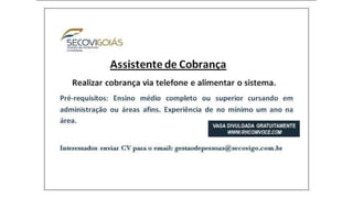 Vagas de Emprego - Goiânia e Região - 19-01-2018