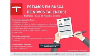 Vagas de Emprego - Goiânia e Região - 19-01-2018